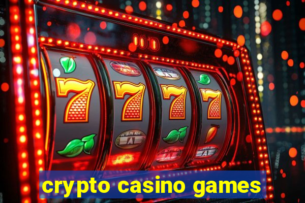 crypto casino games