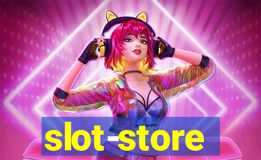 slot-store