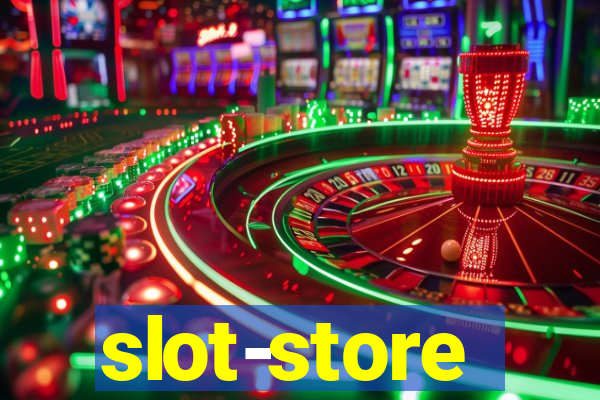 slot-store