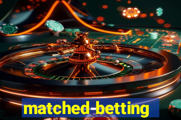 matched-betting