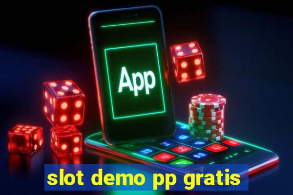 slot demo pp gratis