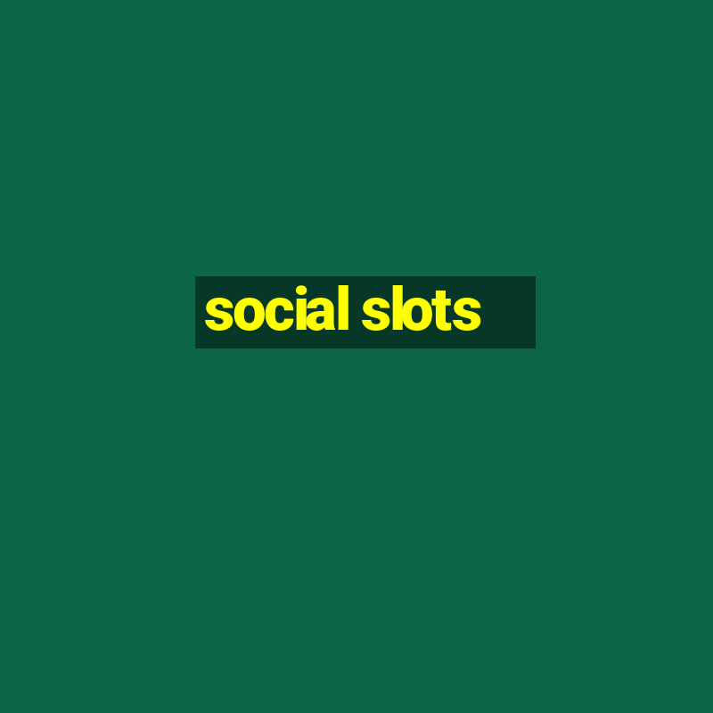 social slots