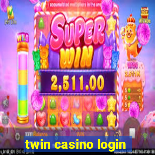 twin casino login