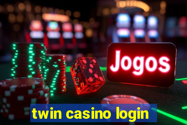 twin casino login