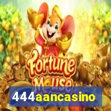 444aancasino