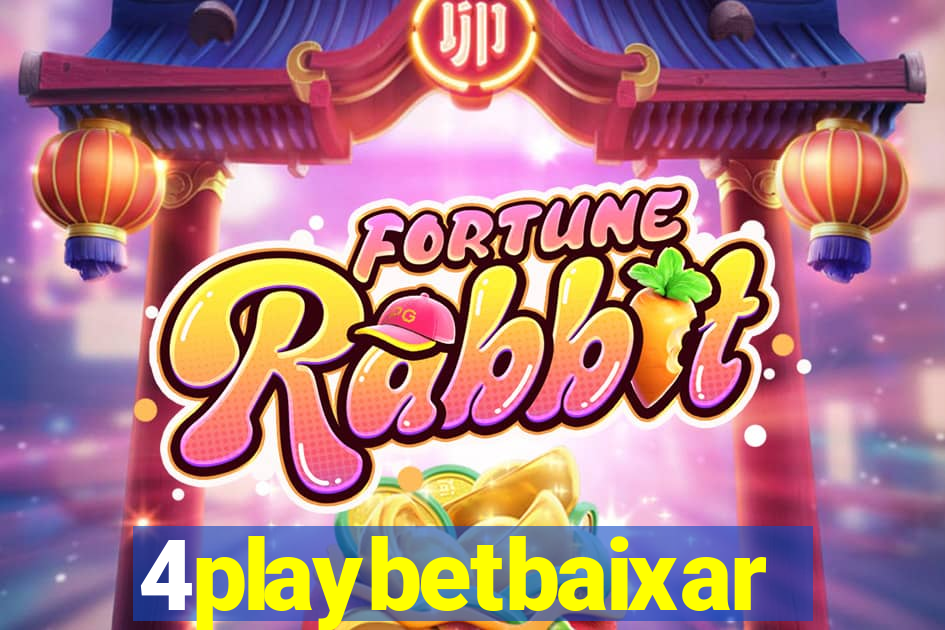 4playbetbaixar