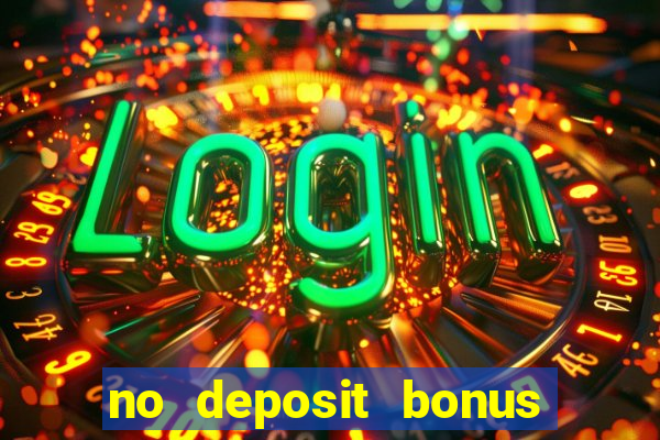 no deposit bonus casino free spins