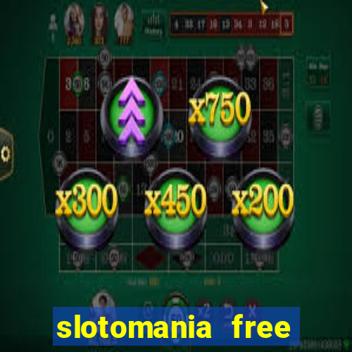 slotomania free slot games