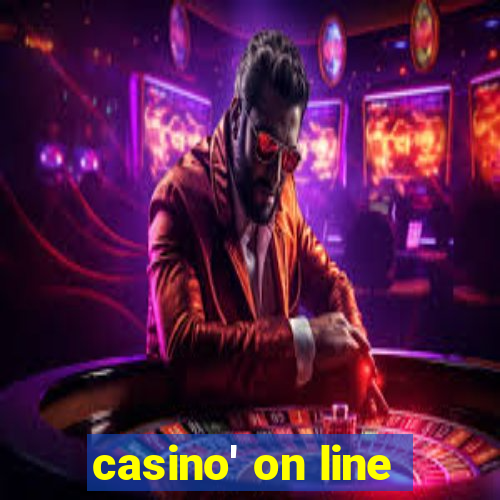 casino' on line