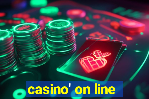 casino' on line