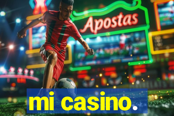 mi casino.