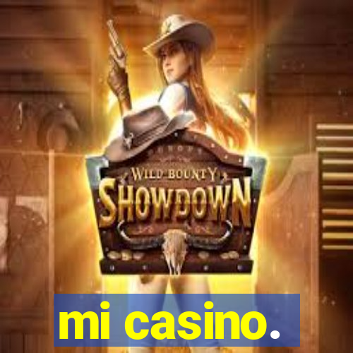 mi casino.