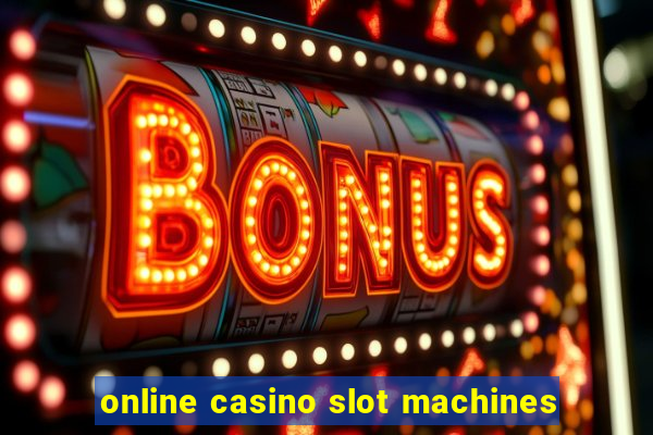 online casino slot machines