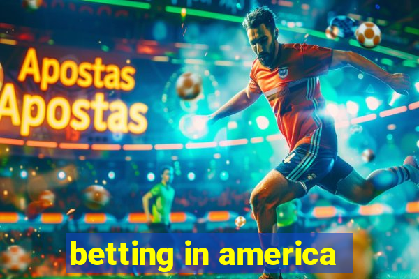 betting in america