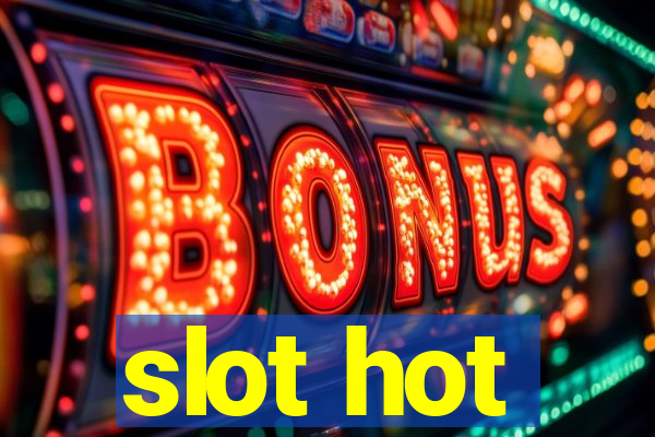 slot hot