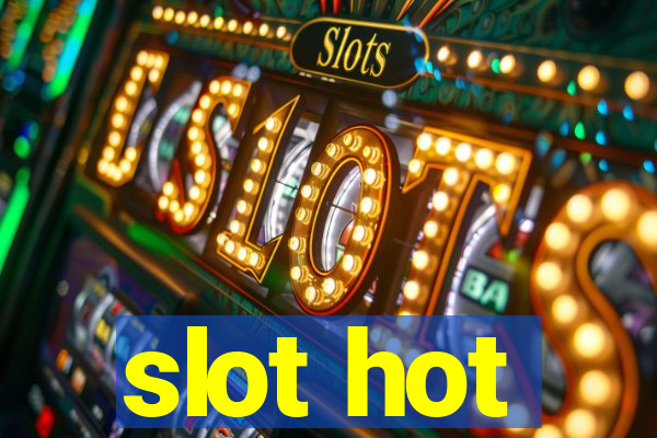 slot hot