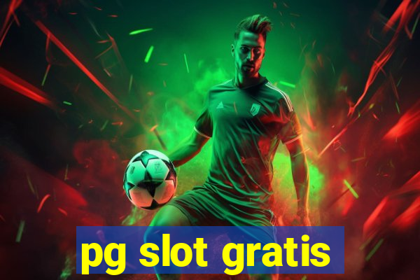 pg slot gratis