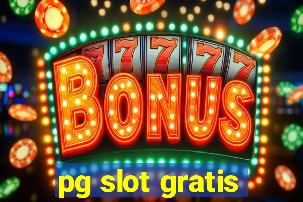 pg slot gratis