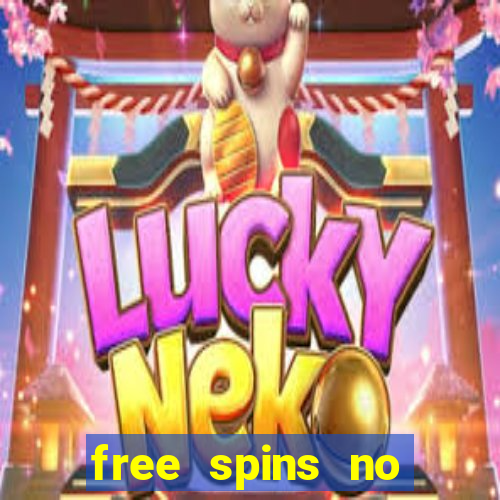 free spins no deposit win real money uk