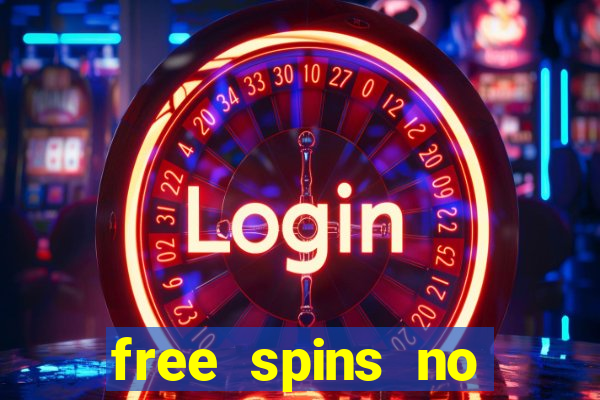 free spins no deposit win real money uk