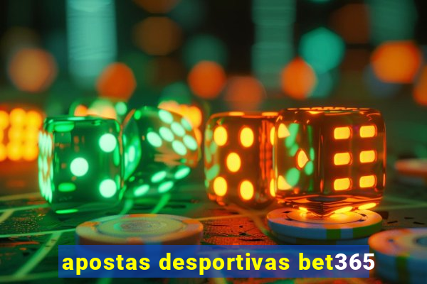 apostas desportivas bet365