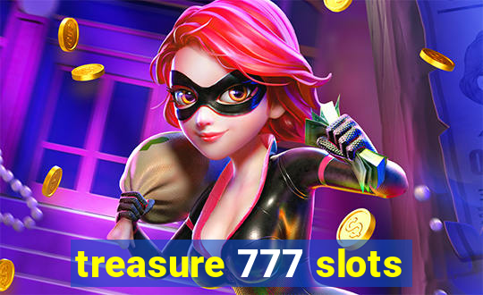 treasure 777 slots