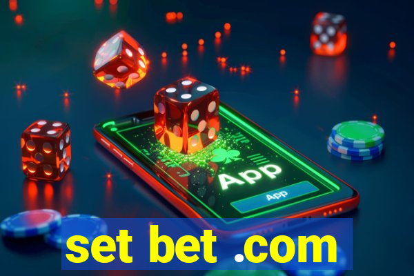 set bet .com