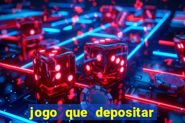 jogo que depositar 3 reais