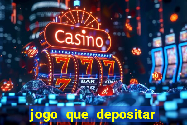 jogo que depositar 3 reais