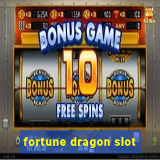 fortune dragon slot