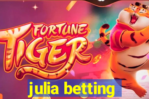 julia betting