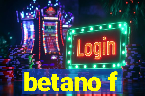 betano f