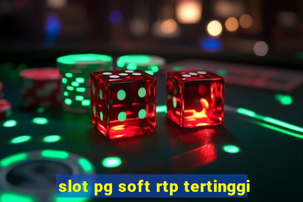 slot pg soft rtp tertinggi