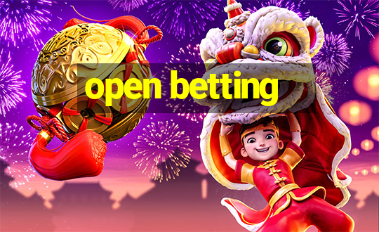 open betting