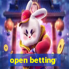 open betting