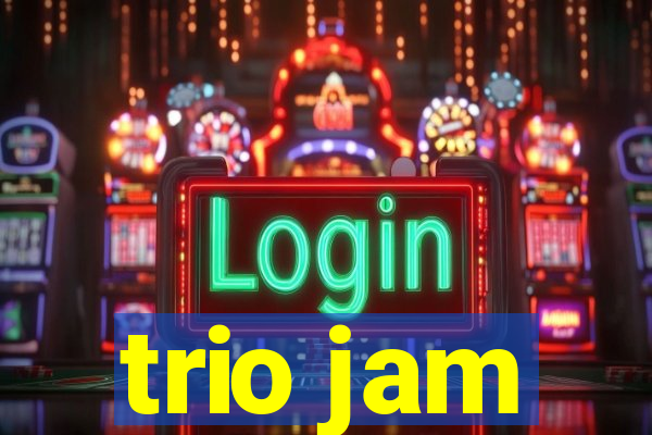 trio jam