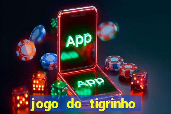 jogo do tigrinho apk dinheiro infinito