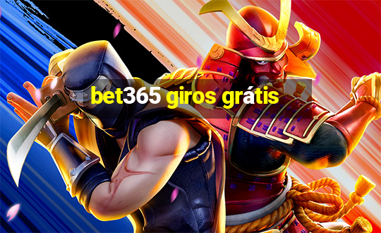 bet365 giros grátis