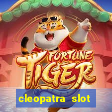 cleopatra slot machine game