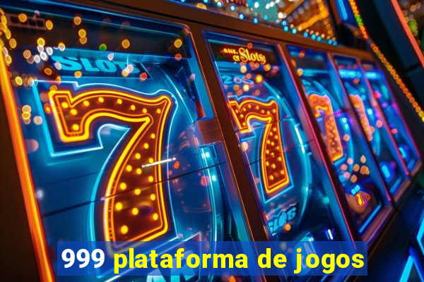 999 plataforma de jogos