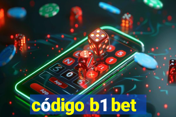 código b1 bet