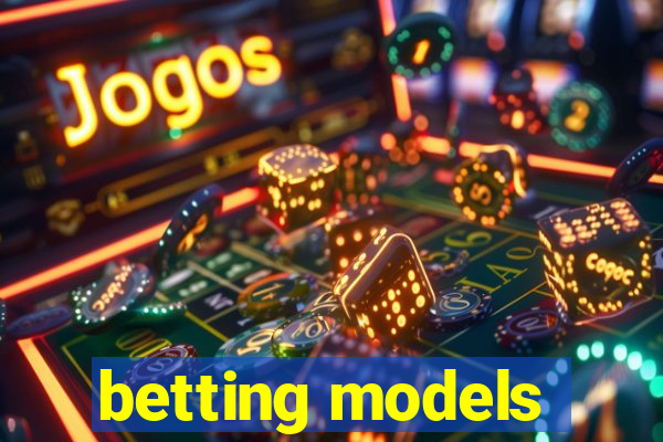 betting models