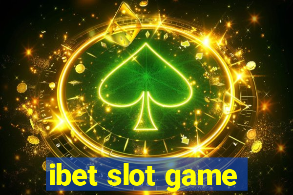 ibet slot game