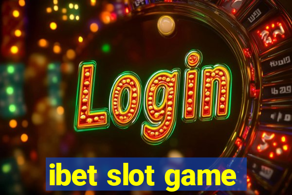 ibet slot game