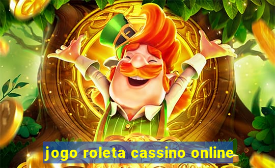 jogo roleta cassino online