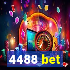 4488 bet