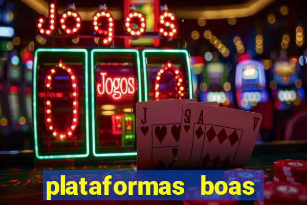 plataformas boas para jogar