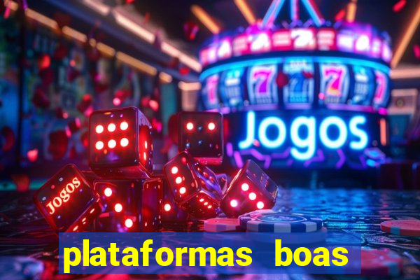 plataformas boas para jogar