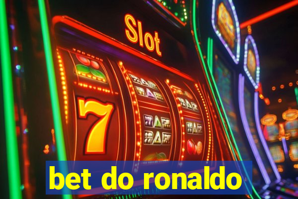 bet do ronaldo