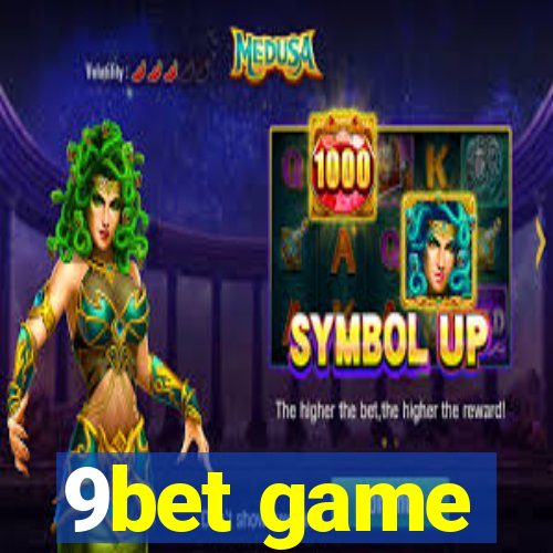 9bet game